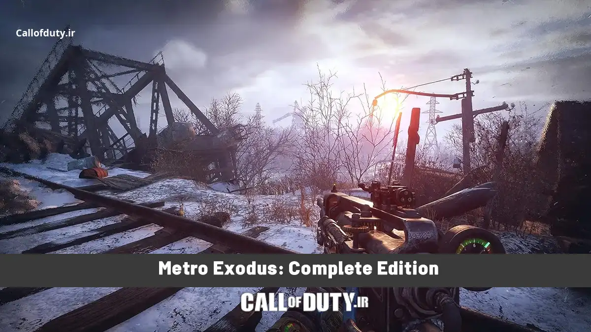 Metro Exodus: Complete Edition : بقا در دنیایی بی‌رحم!