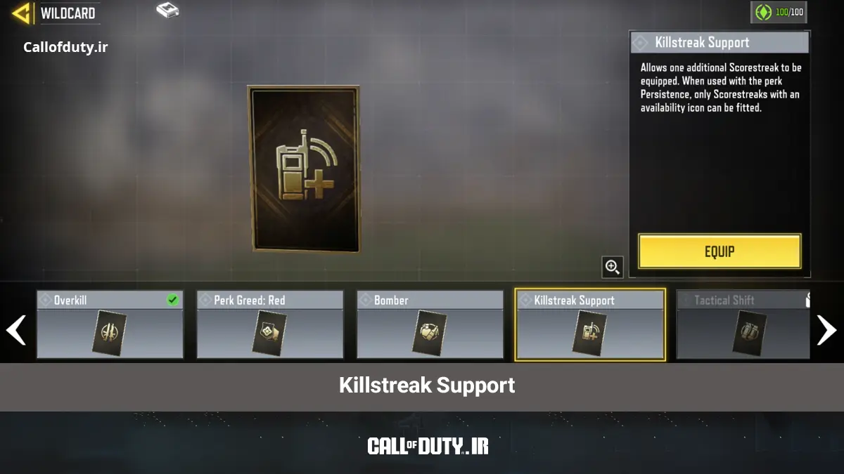 Killstreak Support؛ راهی برای رسیدن سریع تر به پیروزی!